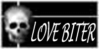 LOVE BITER